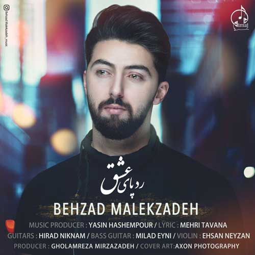بهزاد ملک زاده رد پای عشق